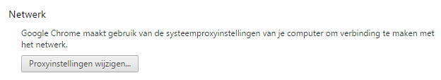 HTTP Proxy - Google Chrome netwerk proxyinstellingen wijzigen